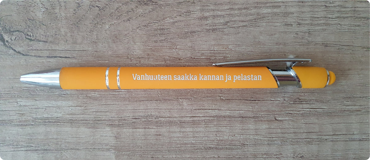 Kuulakärkikynä "Vanhuuteen saakka kannan ja pelastan"