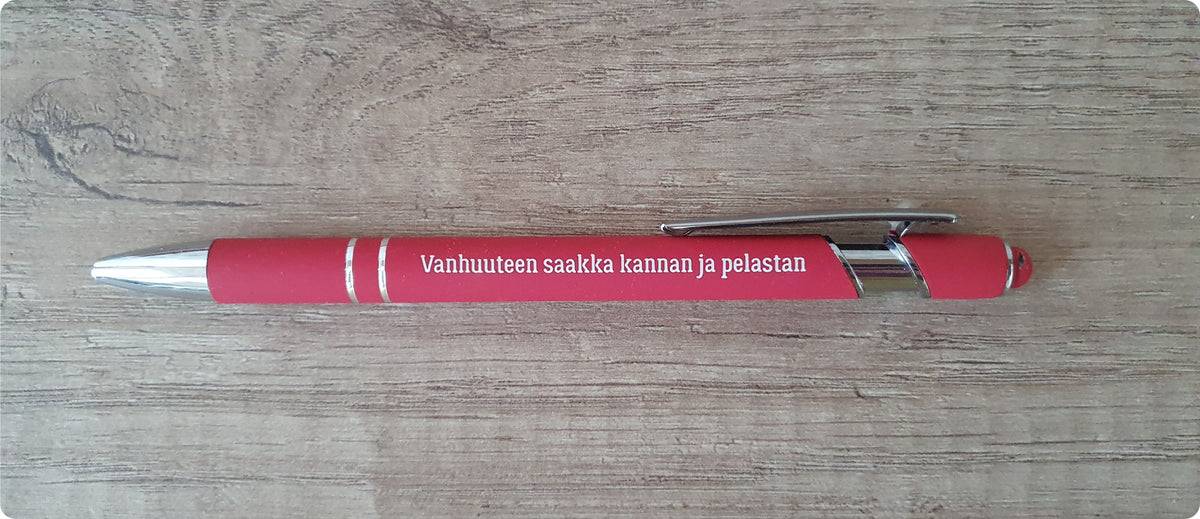 Kuulakärkikynä "Vanhuuteen saakka kannan ja pelastan"