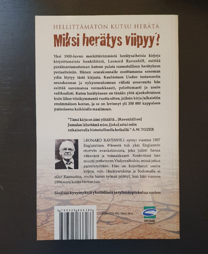 Leonard Ravenhill: Miksi herätys viipyy?