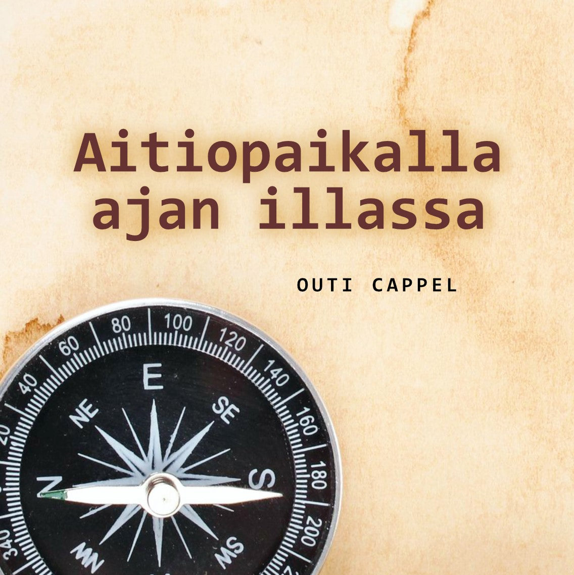 Outi Cappel: Aitiopaikalla ajan illassa