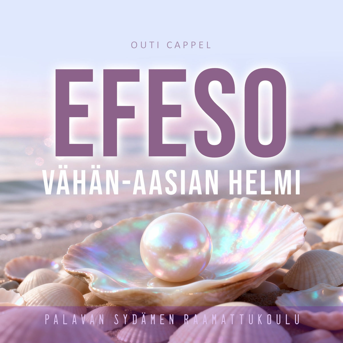 Outi Cappel: Efeso - Vähän-Aasian helmi