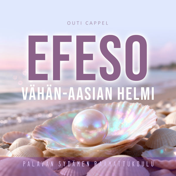 Outi Cappel: Efeso - Vähän-Aasian helmi