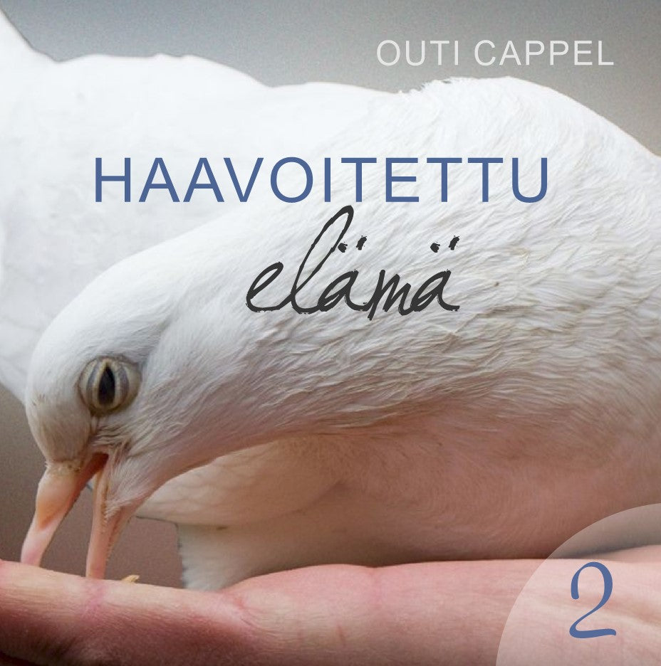 Outi Cappel: Haavoitettu elämä