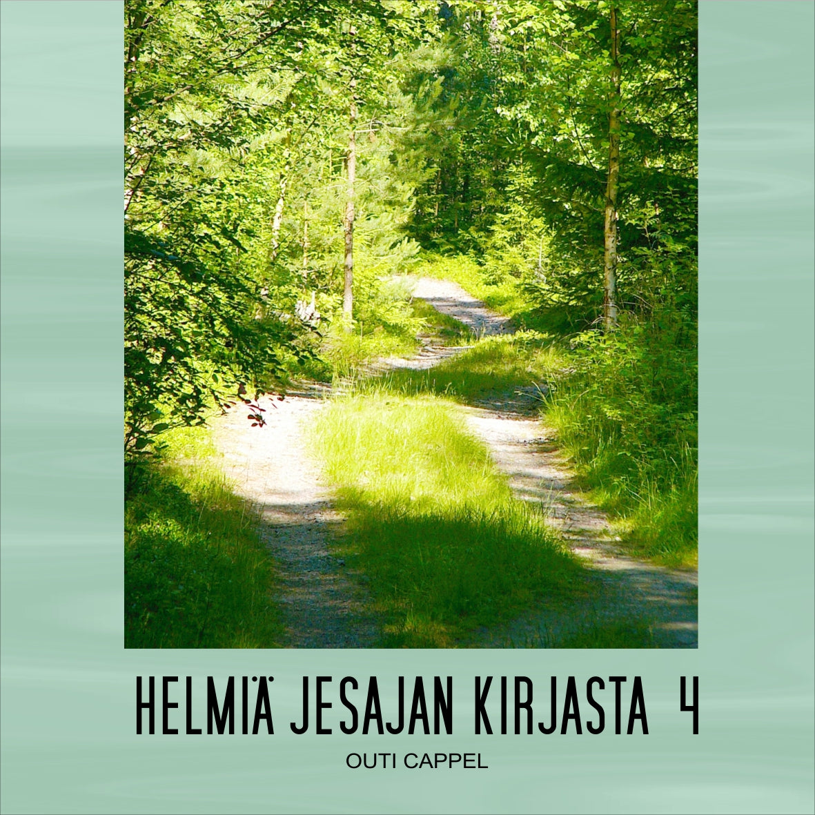 Outi Cappel: Helmiä Jesajan kirjasta