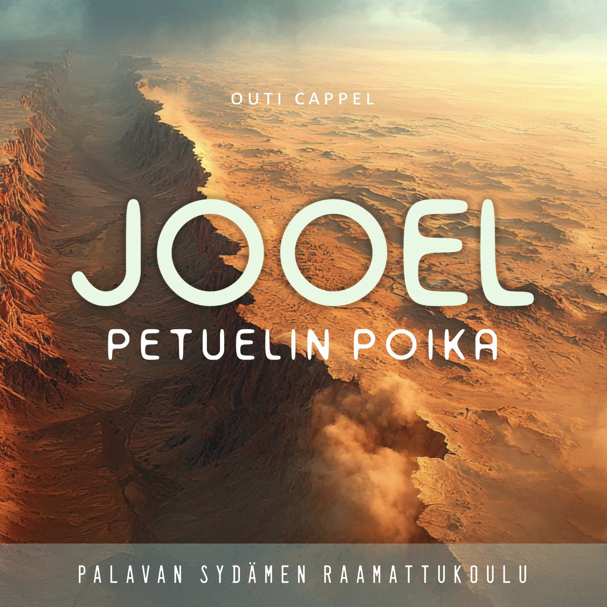 Outi Cappel: Jooel - Petuelin poika