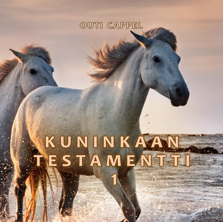 Outi Cappel: Kuninkaan testamentti