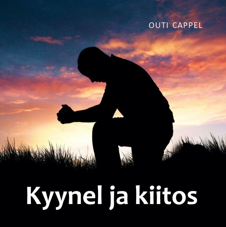 Outi Cappel: Kyynel ja kiitos