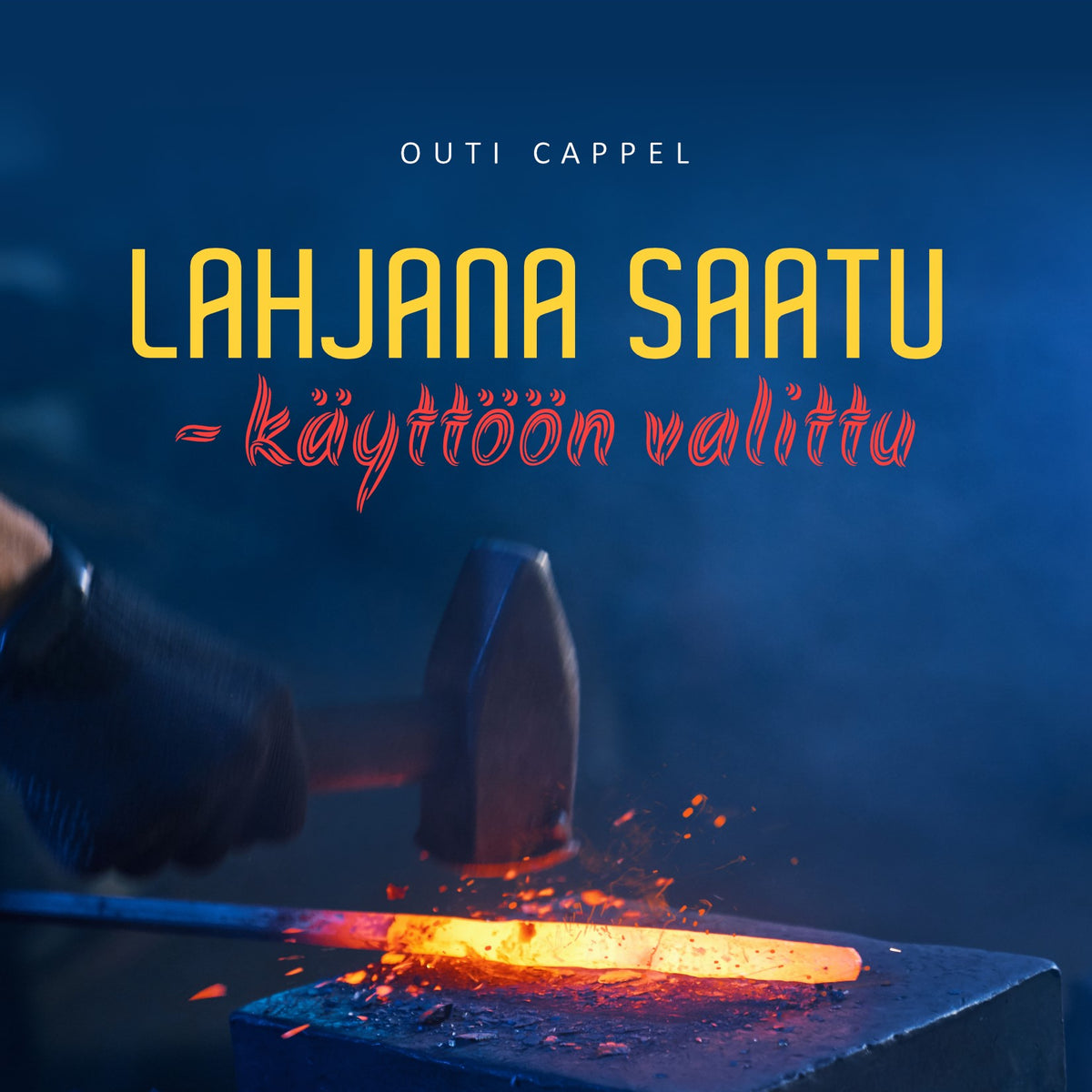 Outi Cappel: Lahjana saatu - käyttöön valittu