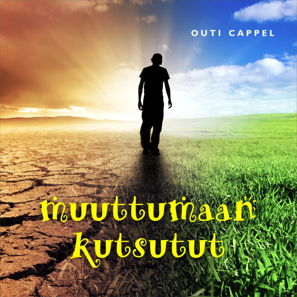Outi Cappel: Muuttumaan kutsutut