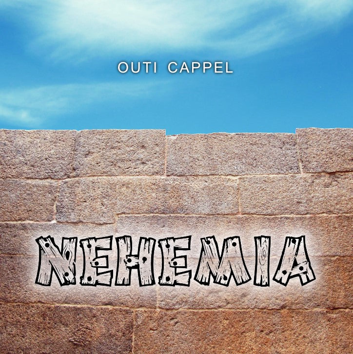 Outi Cappel: Nehemia