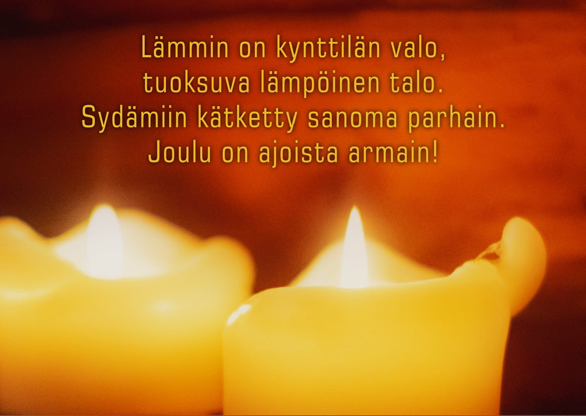 Joulukortti “Lämmin on kynttilän valo..."