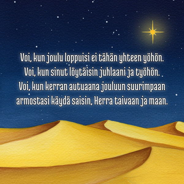 Joulukortti "Voi, kun joulu loppuisi ei tähän yhteen yöhön"