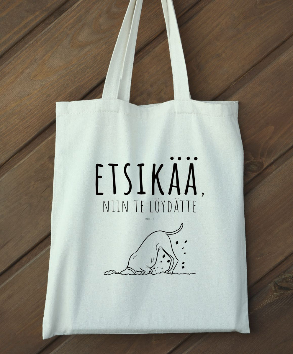 Kangaskassi "Etsikää, niin te löydätte"