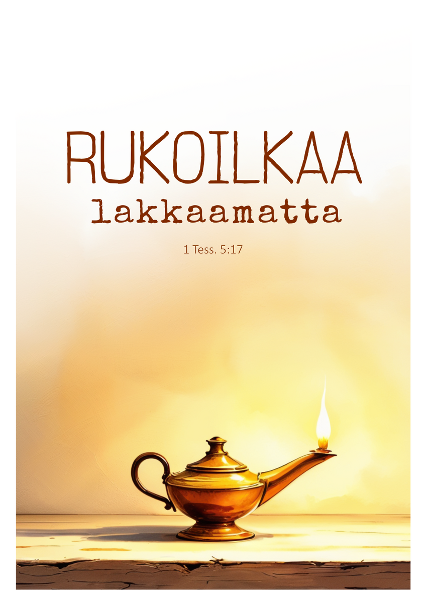 Taittokortti "Rukoilkaa lakkaamatta"