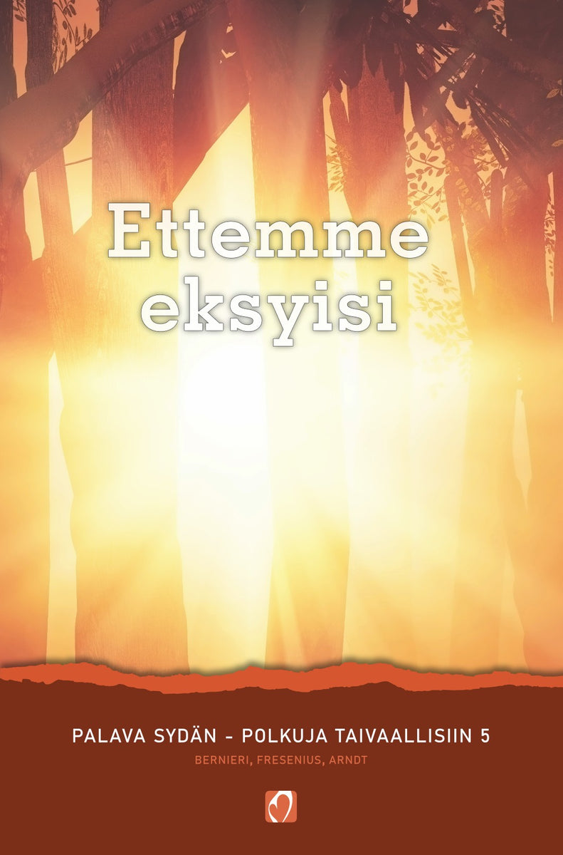 Polkuja taivaallisiin 5 - Ettemme eksyisi