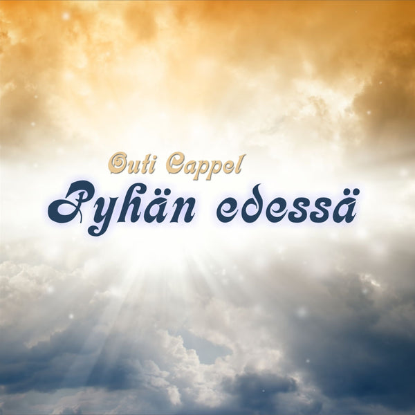 Outi Cappel: Pyhän edessä
