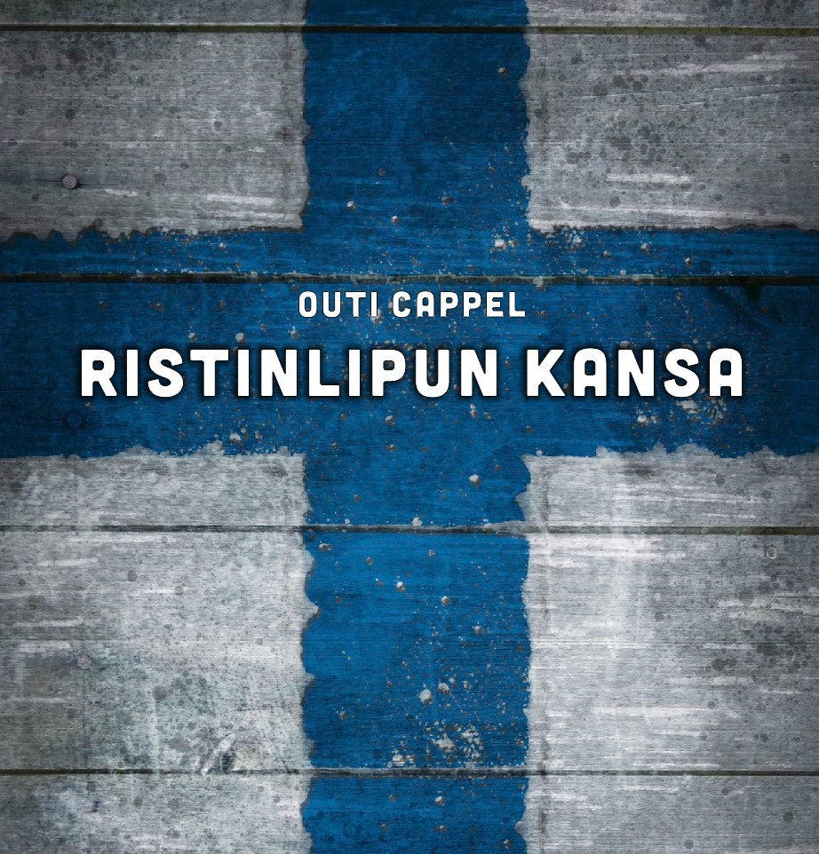 Outi Cappel: Ristin lipun kansa