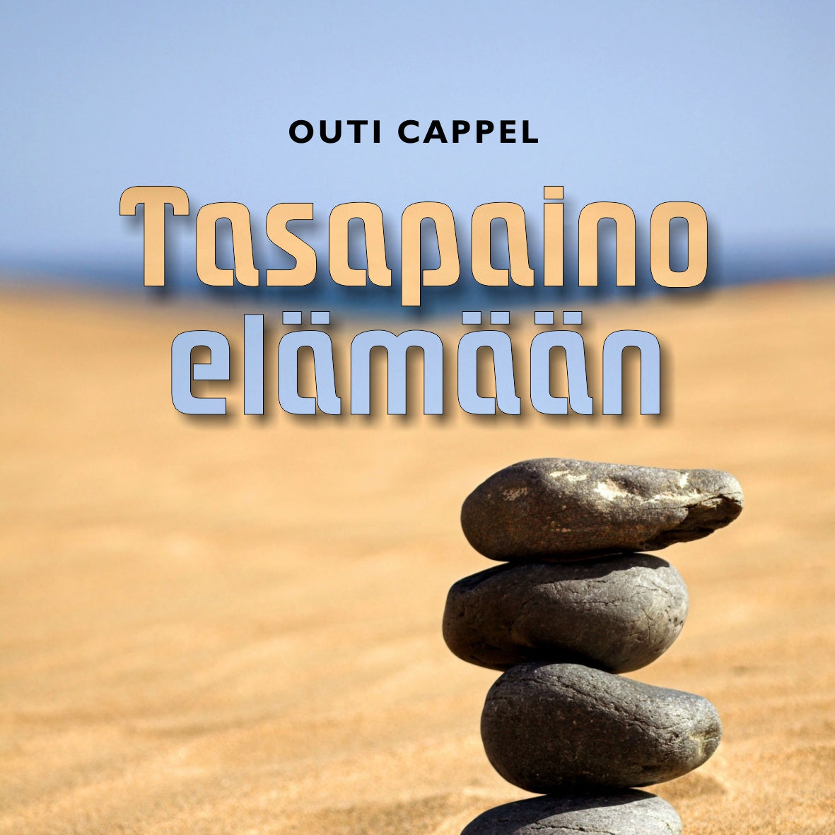 Outi Cappel: Tasapaino elämään