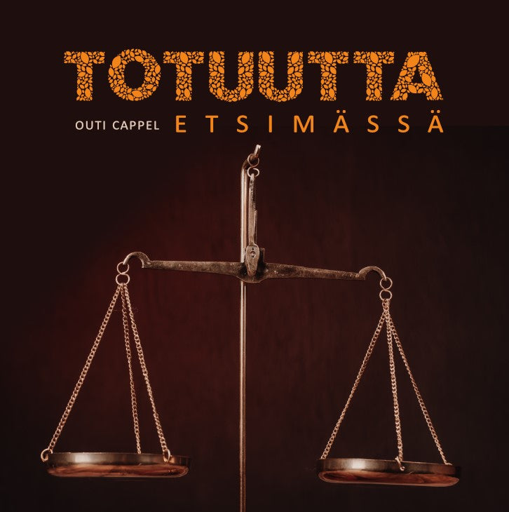 Outi Cappel: Totuutta etsimässä