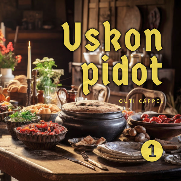 Outi Cappel: Uskon pidot