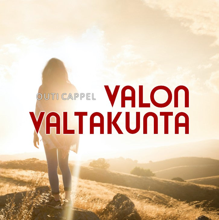 Outi Cappel: Valon valtakunta